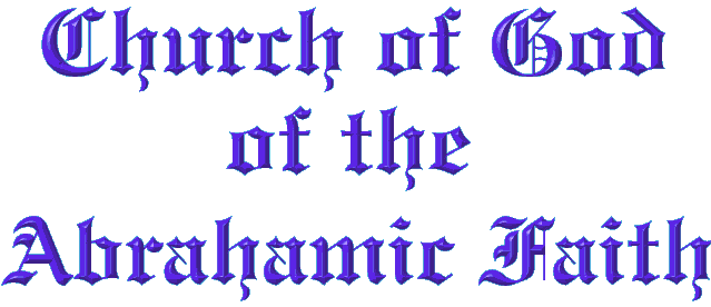 Church of God of the Abrahamic Faith (CGAF)
